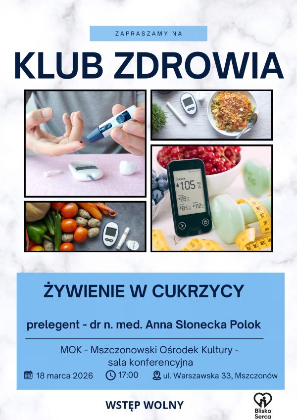 W środę 18 marca zapraszamy na spotkanie w ramach Klubu Zdrowia